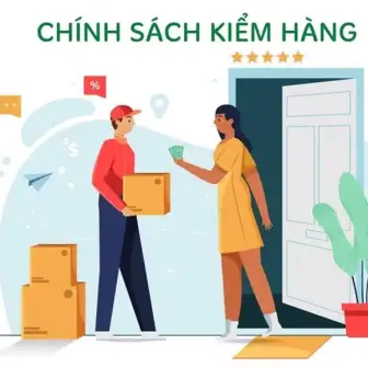 Ch&iacute;nh S&aacute;ch Kiểm H&agrave;ng